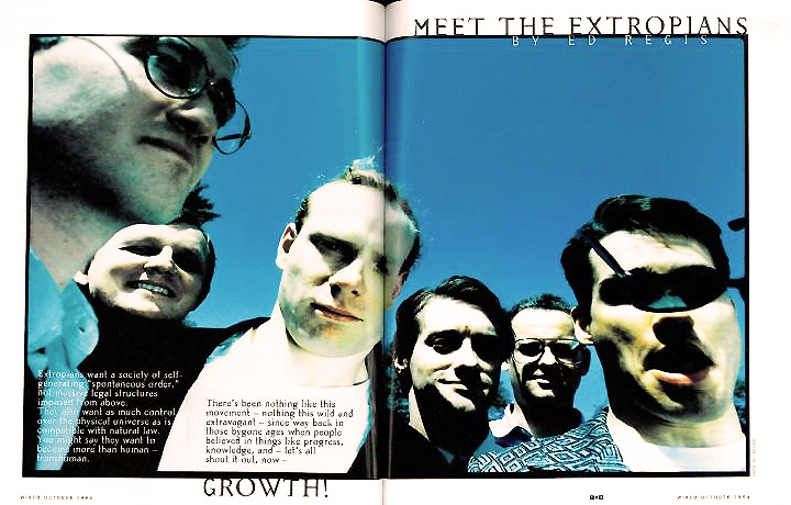 Meet the Extropians - Wired magazine feature by Ed Regis, October 1994